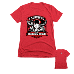 I SURVIVED BRADSHAW RANCH WOMENS TEE